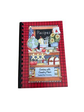 Cooking With Country Place Elementary Cookbook Recipes Carrollton TX 2006 Spiral
